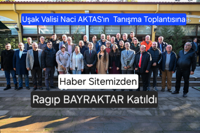 UŞAK VALİSİ NACİ AKTAŞ BASIN MENSUPLARIYLA BİR ARAYA GELDİ